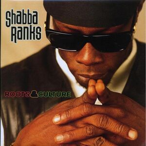 Shabba Ranks - Roots & Culture (ORIGINAL 1995 PRESS) (rhythm: "Stalag") (orig. p